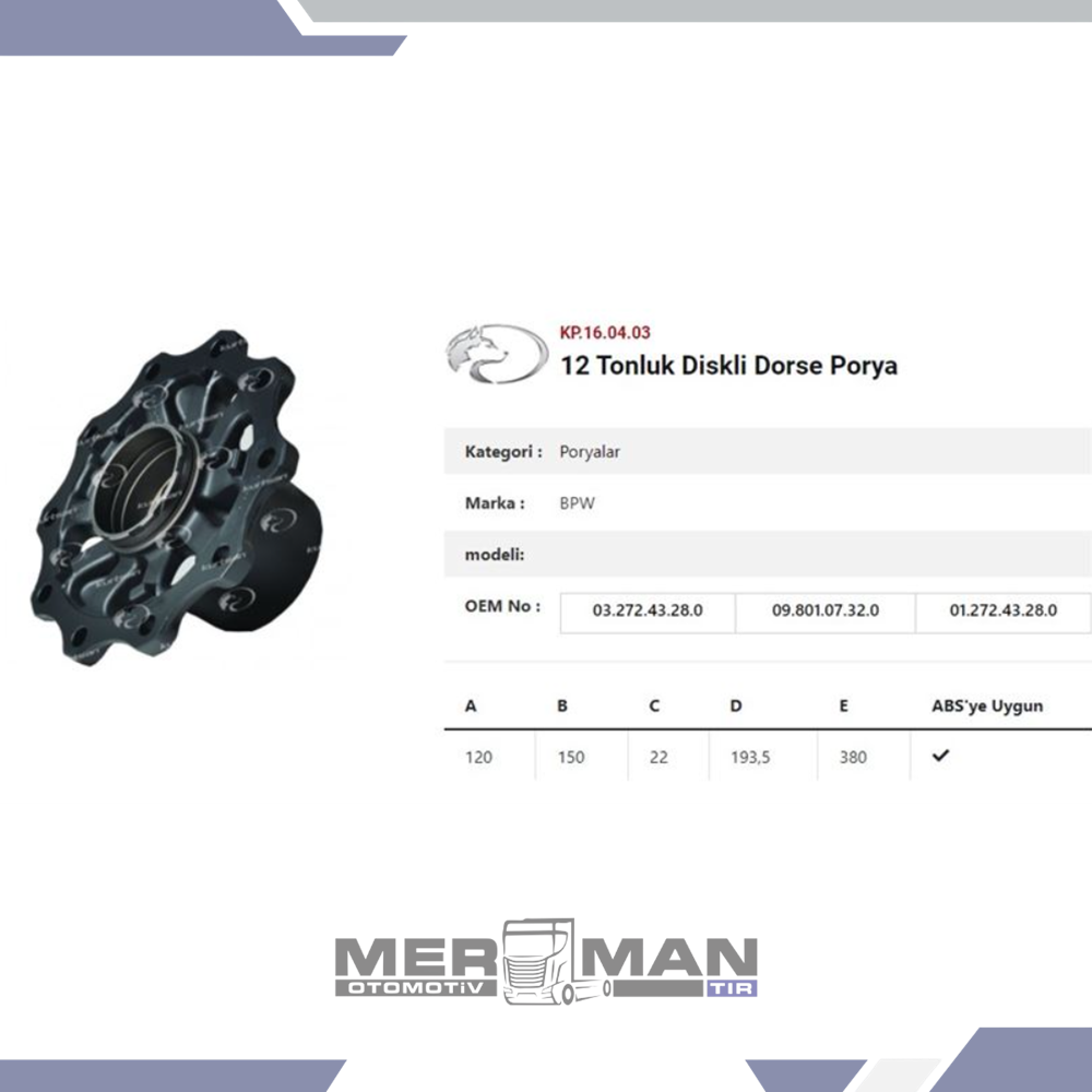TEKER PORYASI BPW DORSE 12 TON DİSKLİ PİLOT Y.M.
